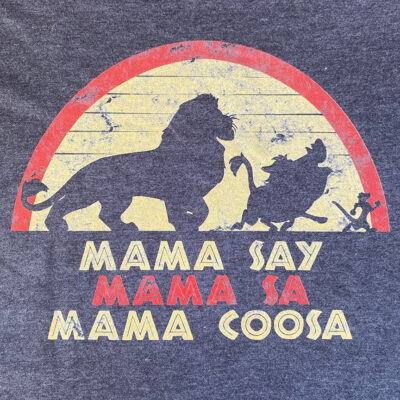 Funny Lion King parody t-shirt with "Mama Say, Mama Sa, Mama Coosa" screen printed on a soft heather charcoal t-shirt; Tultex 202.