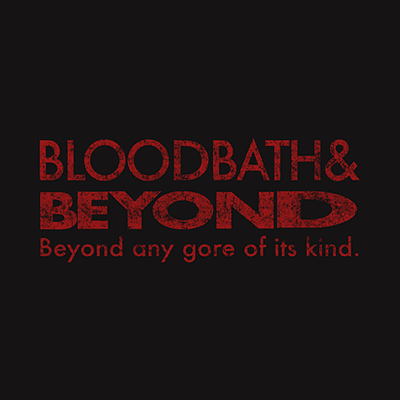 Bloodbath and Beyond T-Shirt - welcome to retail hell | Designed and printed in Collingswood, NJ